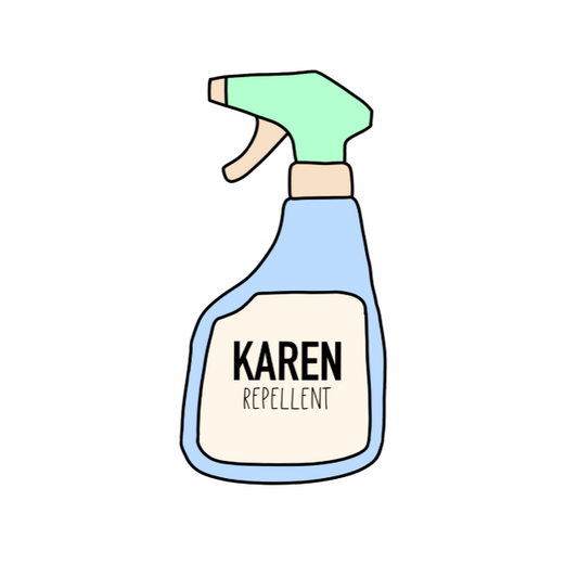 Keep those Karen's away with this funny Karen repellent sticker. Avoid being cancelled with this funny karen repellent spray bottle sticker.
