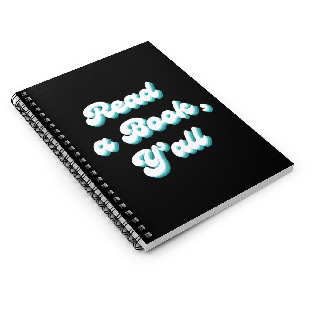 Read a Book, Y’all Spiral Notebook - Ruled Line - @teachwithheath Exclusive!