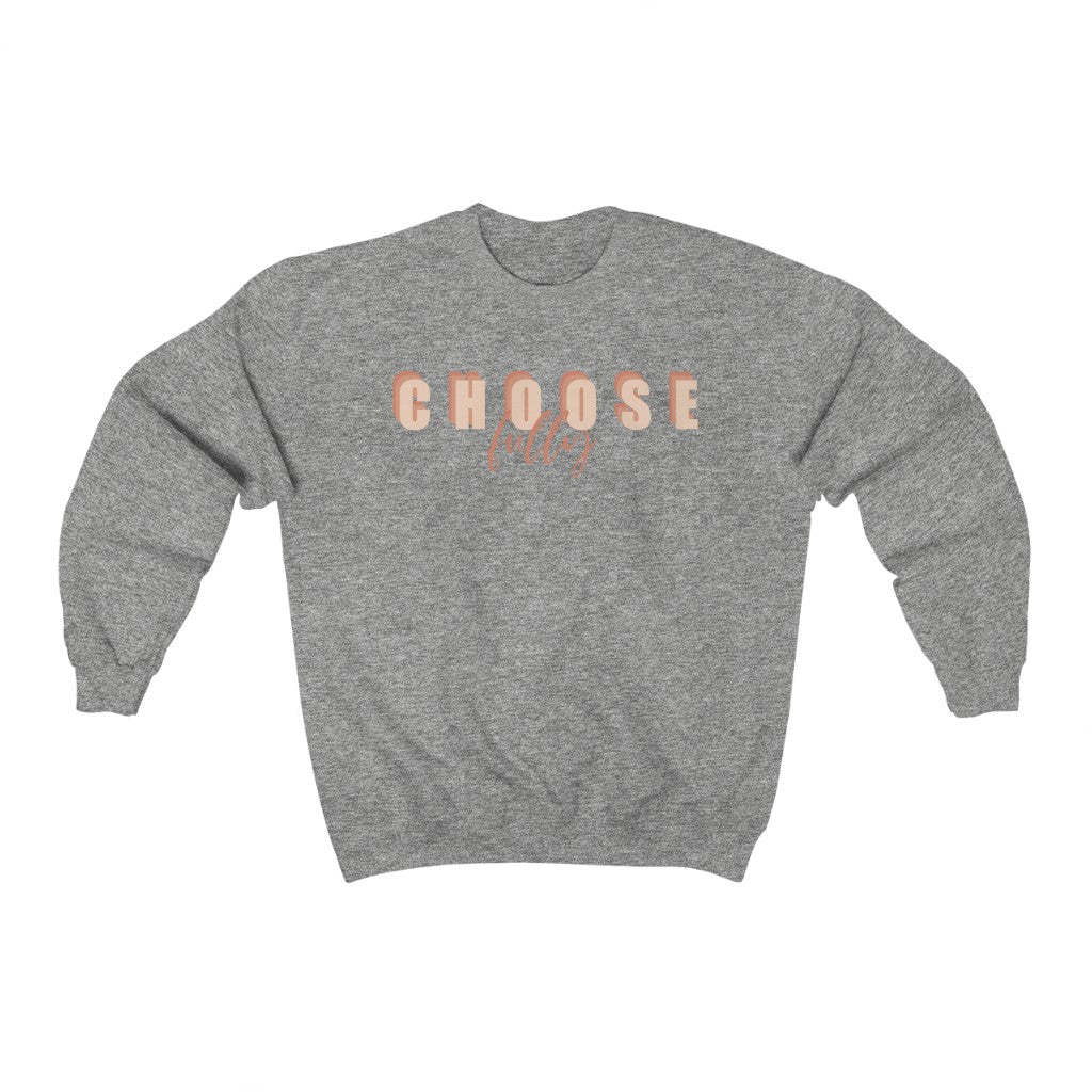 Choose Fully Crewneck Sweatshirt  - @fully_dani Exclusive