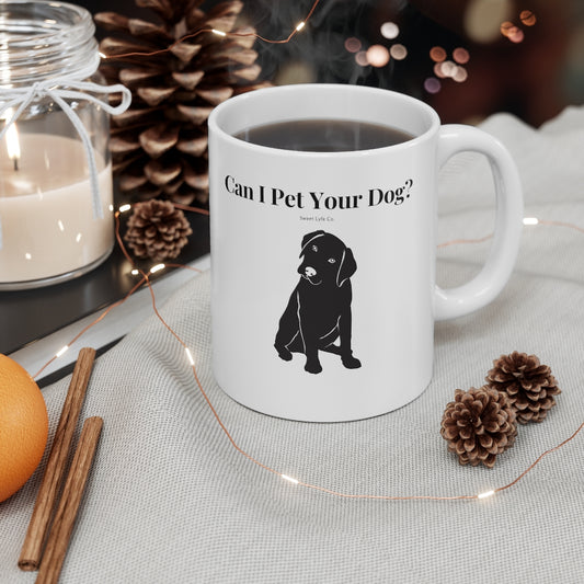 Every time you walk past a dog, your first thought is always “Can I Pet Your Dog?” This funny dog ceramic mug is perfect for all occasions. So next time you walk past a cute pup, you won’t even have to say a word. This mug is 11 oz, lead and BPA free, and microwave and dishwasher safe!