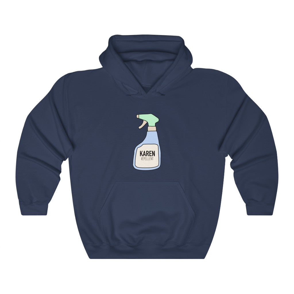 Keep those Karen's away with this funny Karen repellent hoodie.  Avoid being cancelled while staying cozy in this hoodie. 