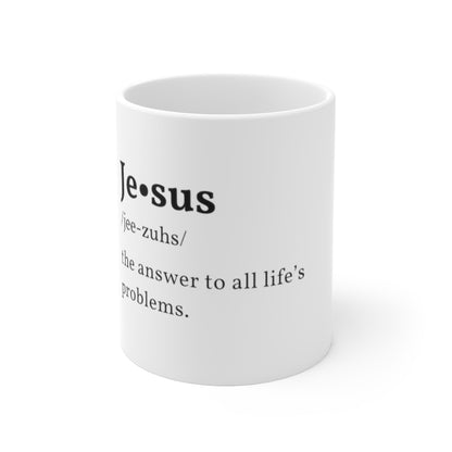 Definition of Jesus Ceramic Mug 11oz